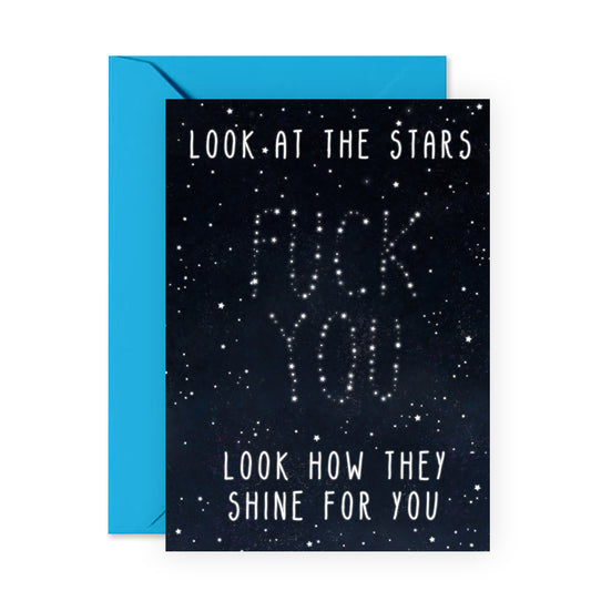 Funny Birthday Card - Look At The Stars - For Men Women Him Her Friends