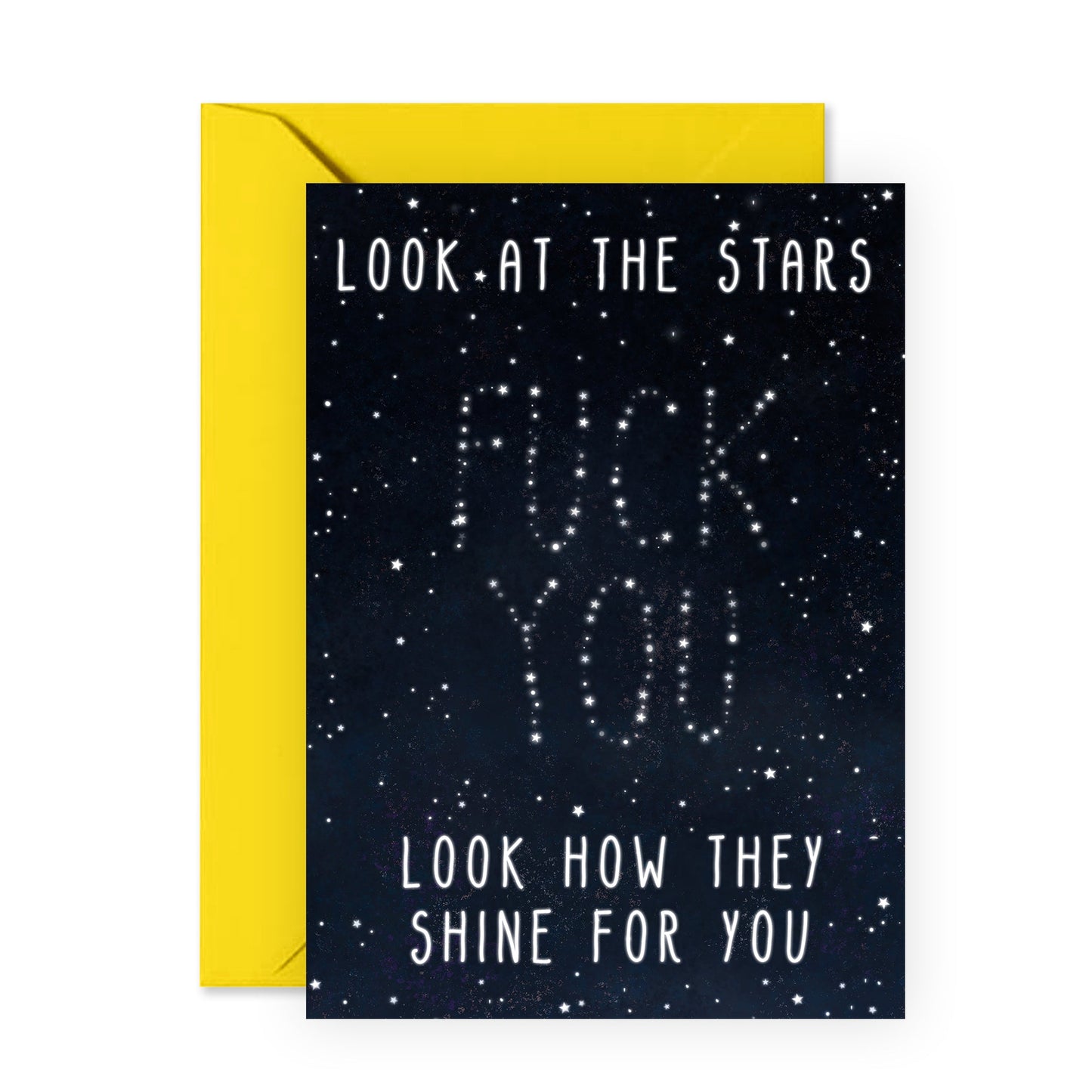 Funny Birthday Card - Look At The Stars - For Men Women Him Her Friends