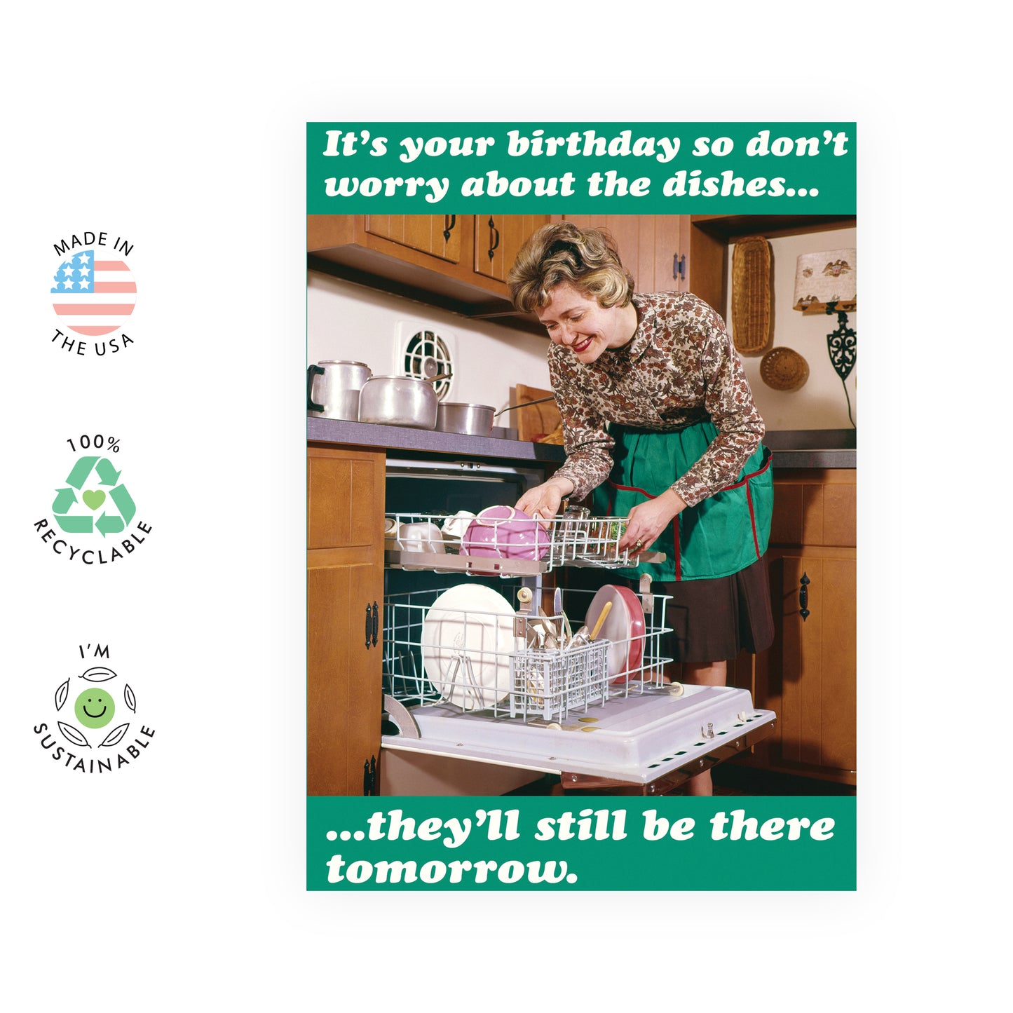 Funny Birthday Card - Don't Worry About The Dishes - For Women Her