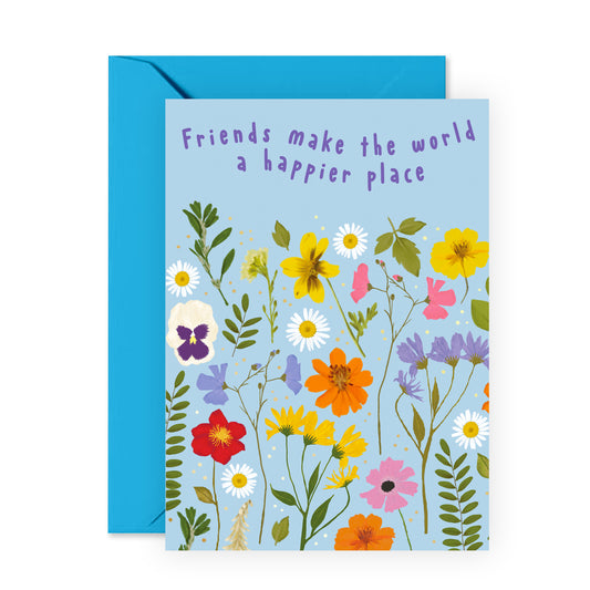 All Occasion Card - Friends Make The World A Happier Place - For Women Girls Her