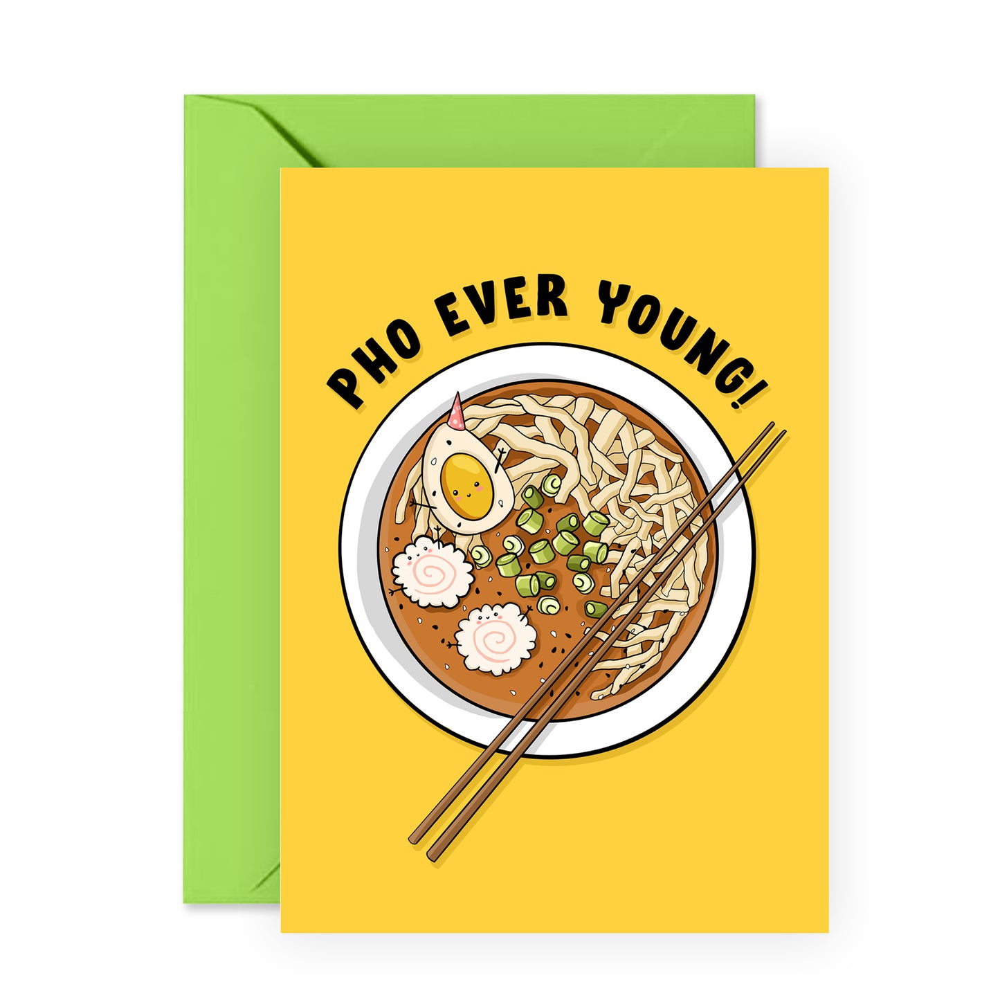 Funny Birthday Card - Pho Ever Young - For Men Women Him Her