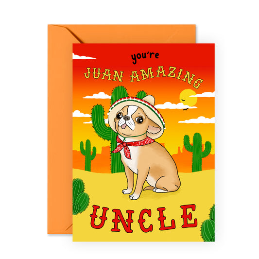 Dog Birthday Card - Juan Amazing Uncle - For Him Men Uncle