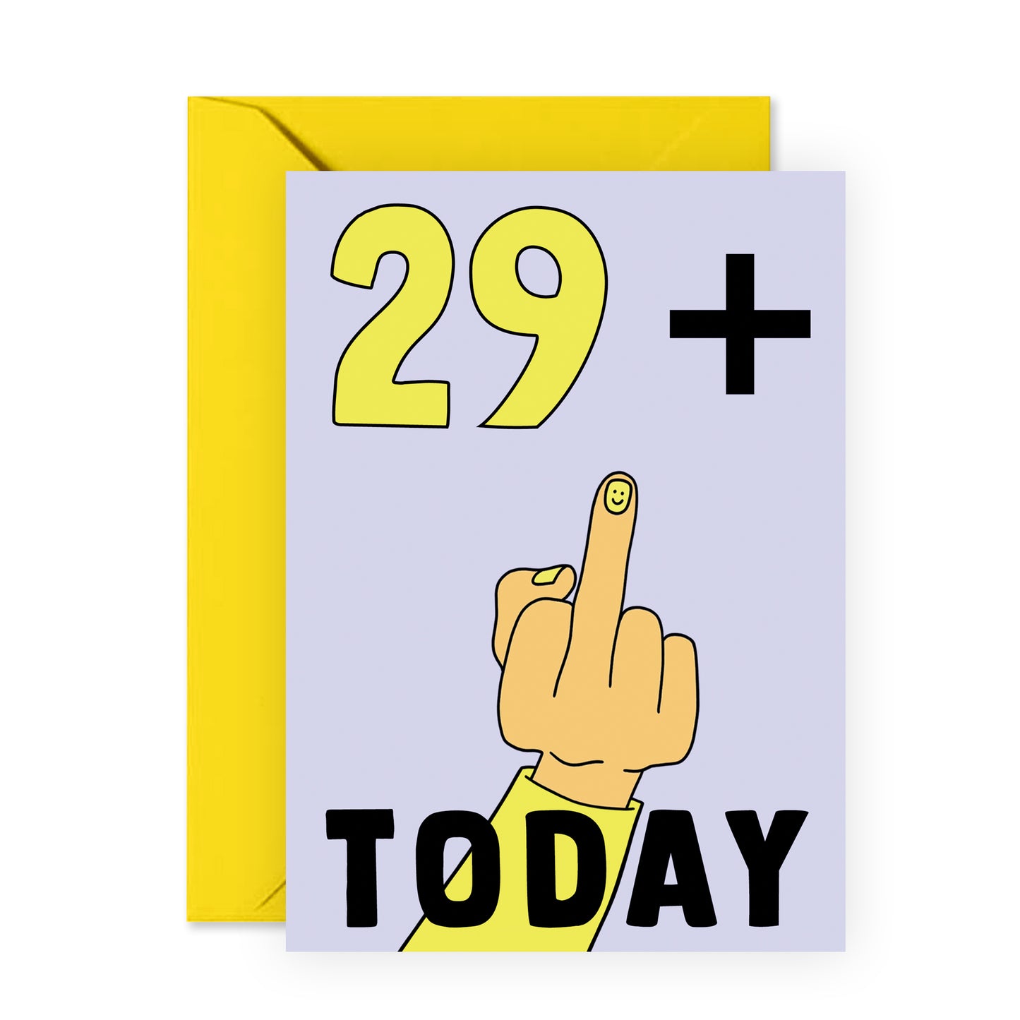 Funny 30th Birthday Card - 29 + Middle Finger - For Men Women