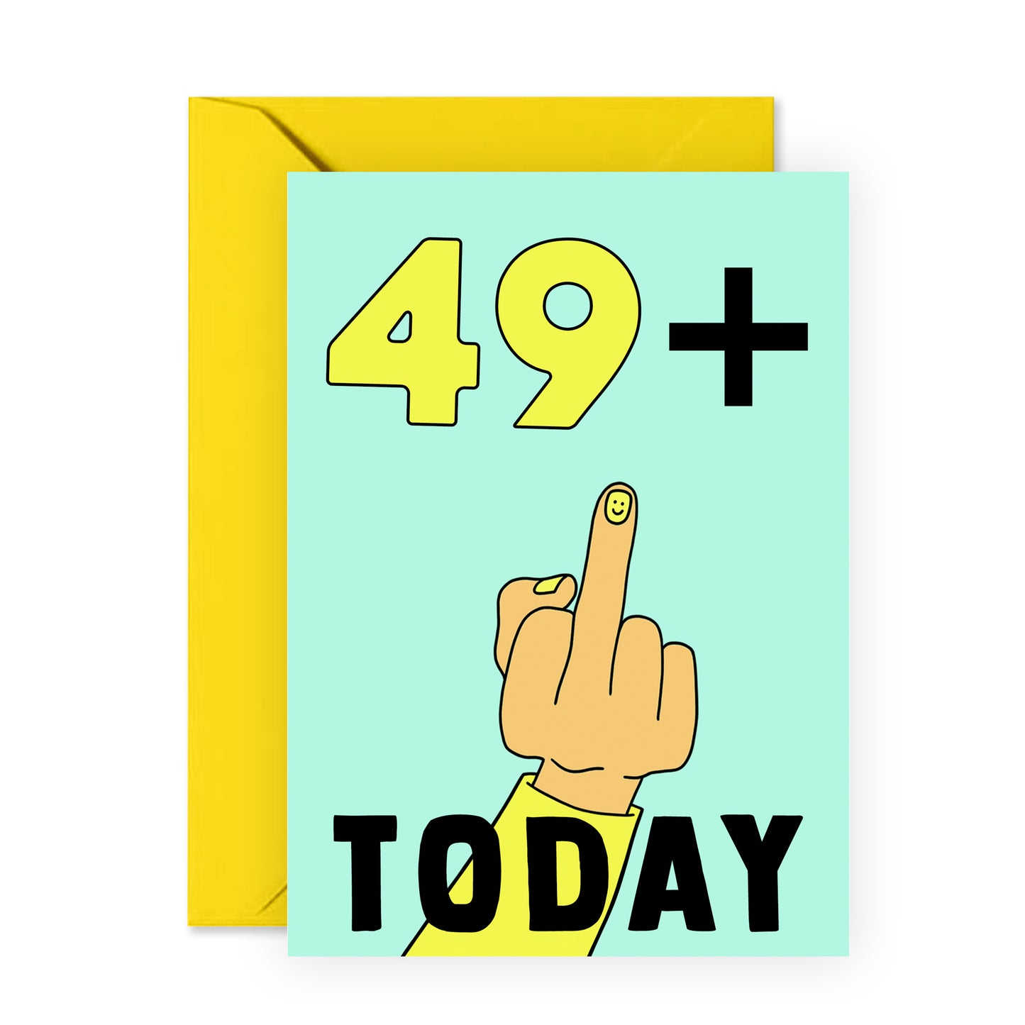 Funny 50th Birthday Card - 49 Plus Middle Finger - For Men Women Him Her