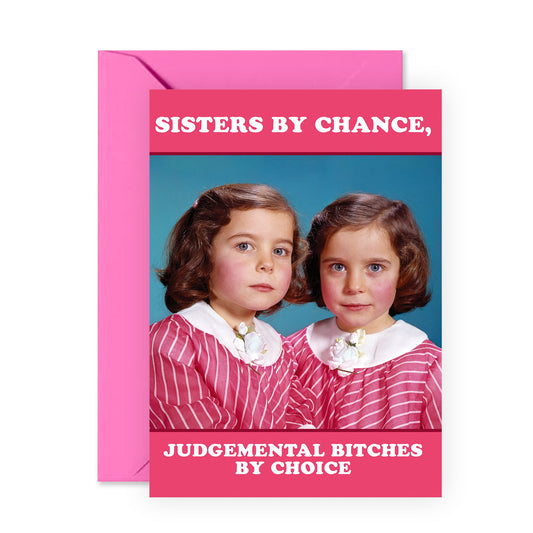 Funny Birthday Card - Sisters By Chance - For Women Her Sister