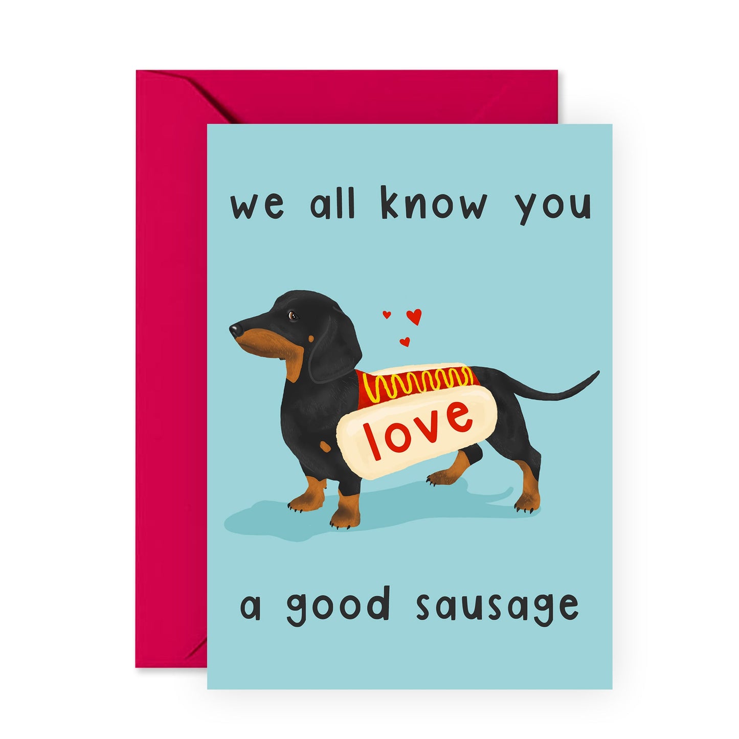 All Occasion Card - Love A Good Sausage - For Men Women