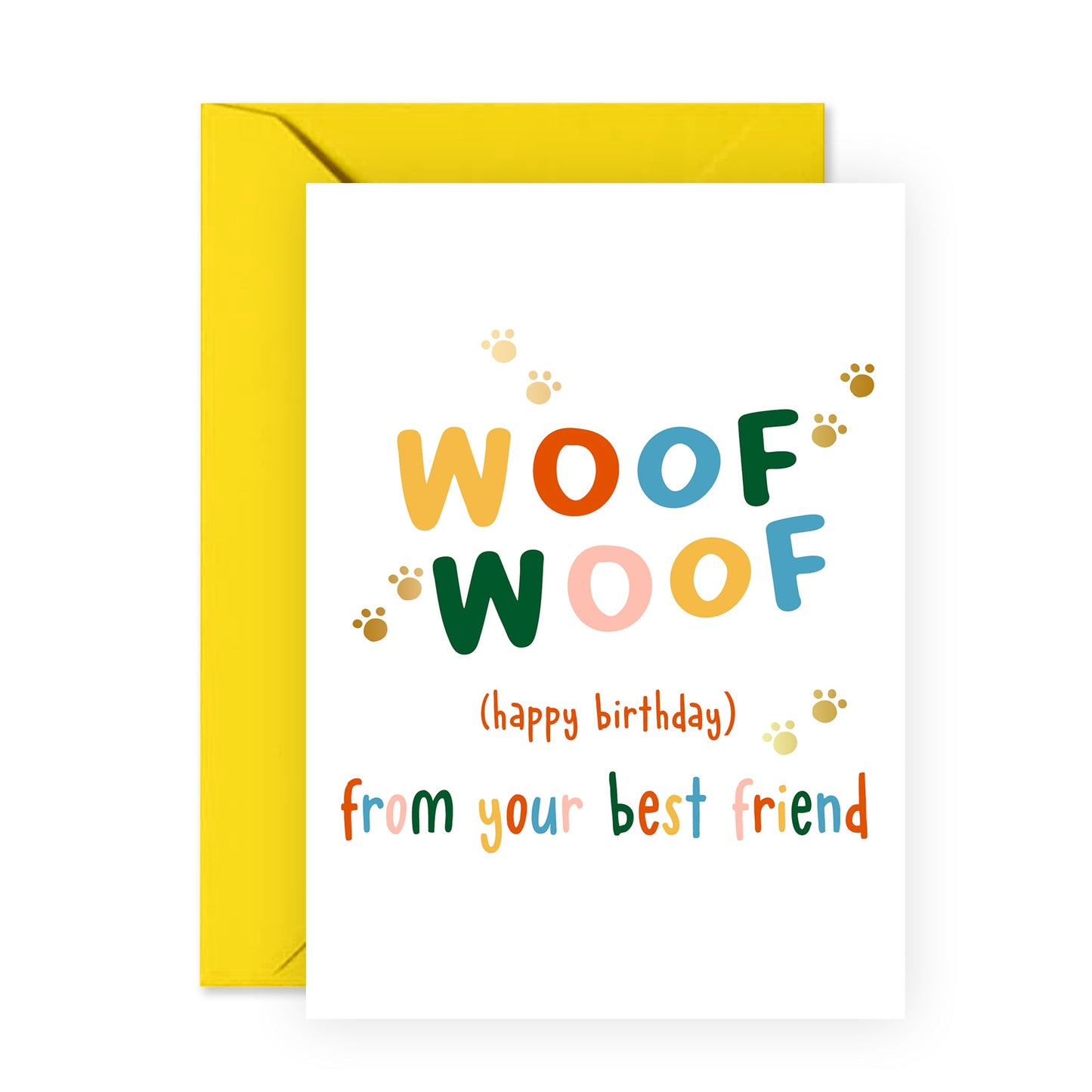 Cute Birthday Card - Woof Woof Happy Birthday - For Men Women Him Her