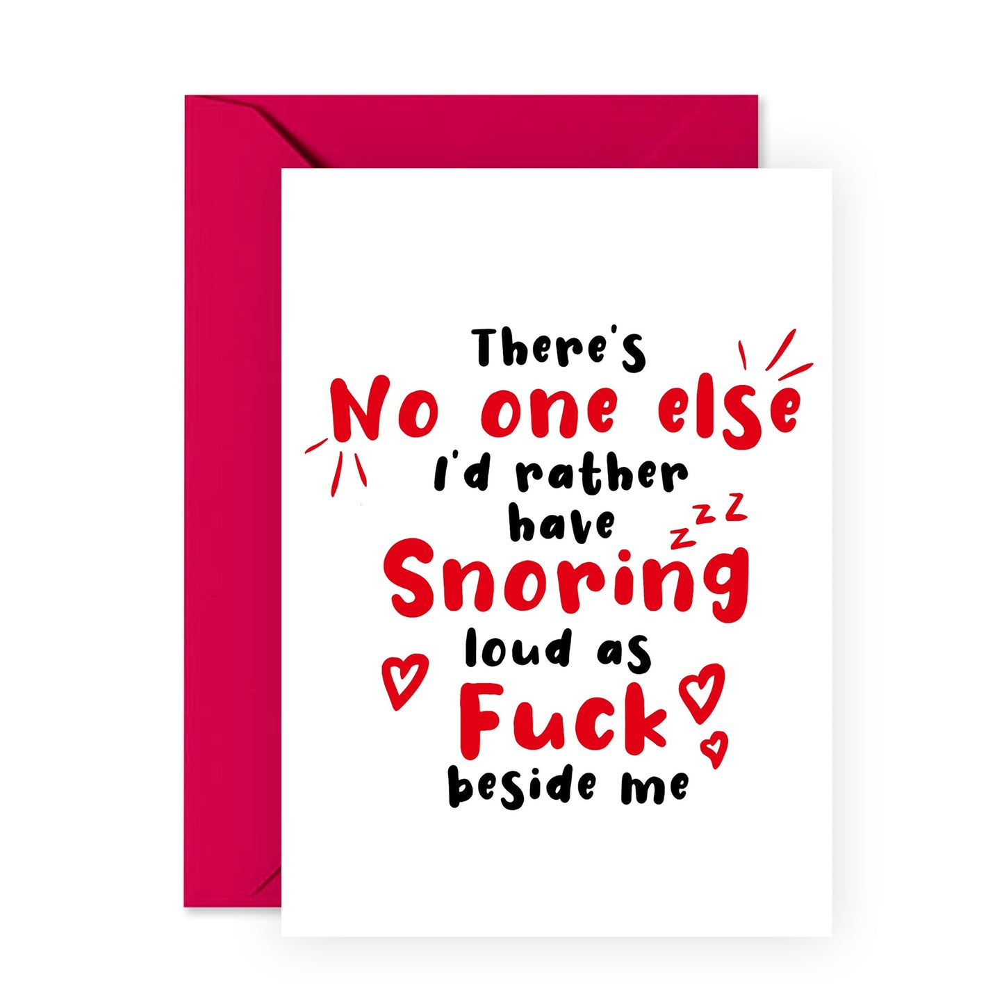 Funny Anniversary Card - Snoring Loud As F*ck - For Men Women