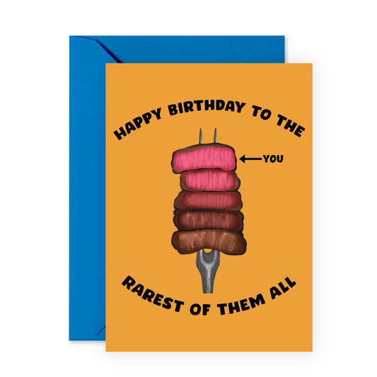 Funny Birthday Card - Rarest of Them All - For Men Women Him Her