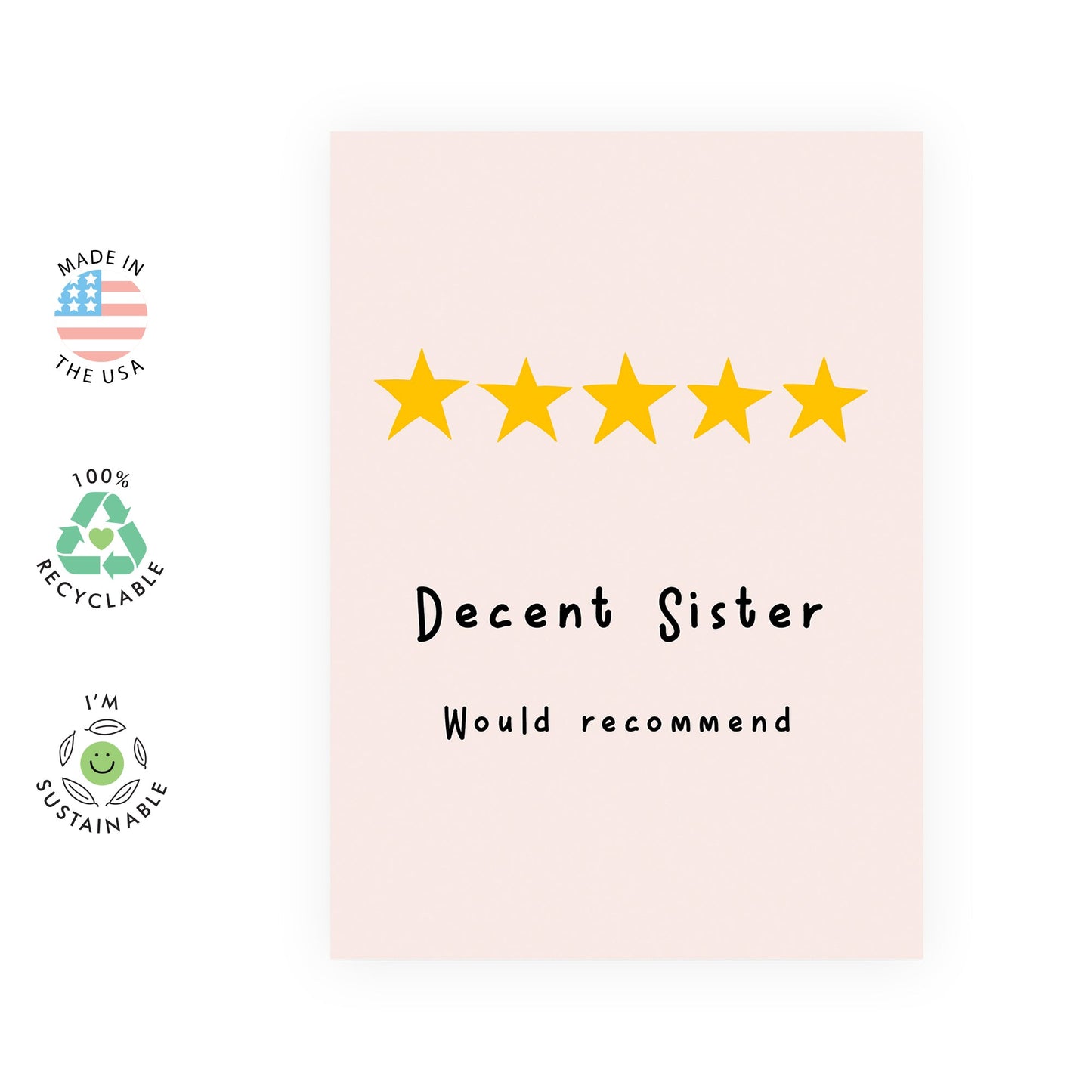 Sweet Greeting Card for Her - 'Decent Sister' - Birthday Cards for Sister - Thoughtful Gift for Daughter - Best Friend Bday Card - Comes With Fun Stickers