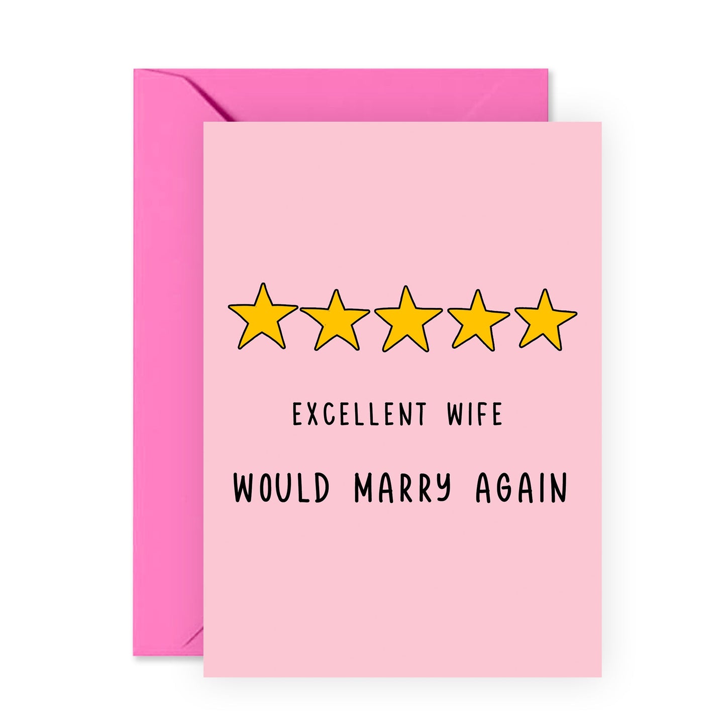 Funny Anniversary Card - Excellent Wife - For Women