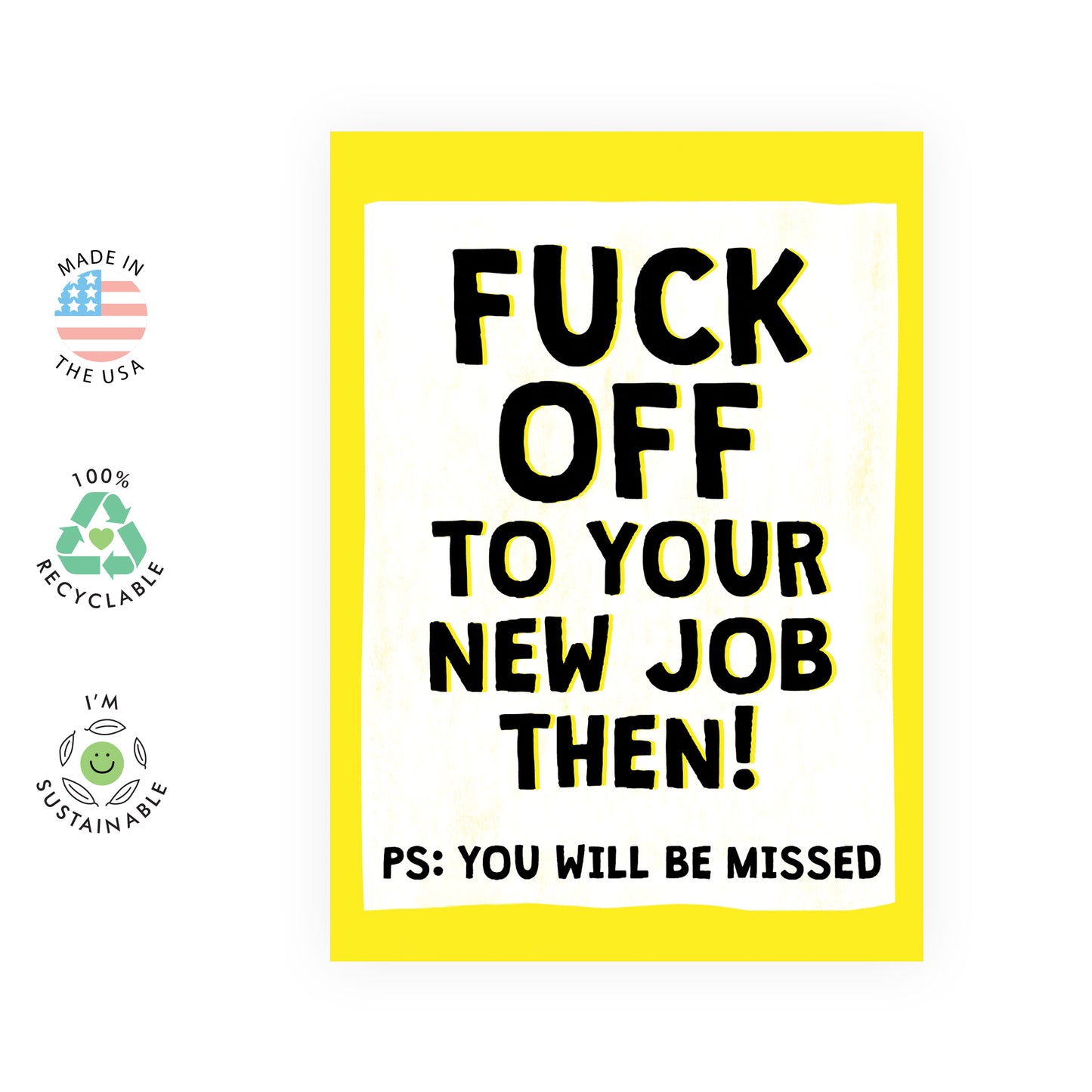 Funny Leaving Card - F*ck Off To Your New Job - For Men Women