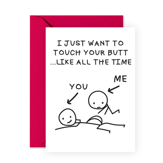 Girlfriend Birthday Card - Cute Anniversary Card For Him Her - Just Want To Touch Your Butt - Naughty Valentines Day Card for Husband Wife Boyfriend Couple - Comes With Stickers