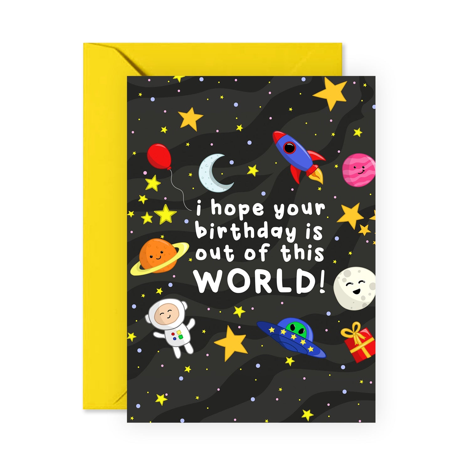 Space Birthday Card - I Hope Your Birthday Is Out Of This World - For Kids Boys Girls