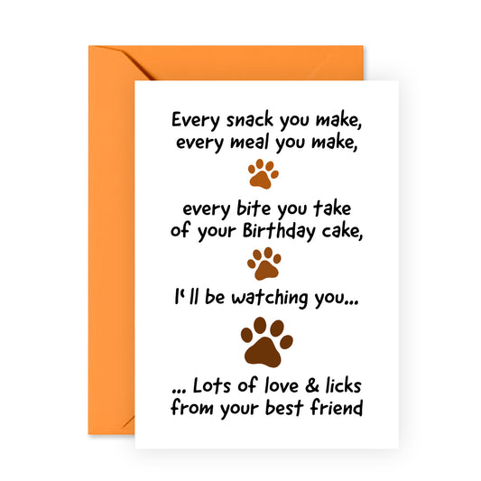 Funny Birthday Card - Love and Licks From Your Best Friend - For Men Women Him Her