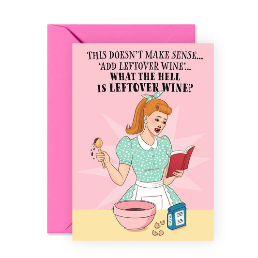 Funny Birthday Card - Leftover Wine - For Women Her Best Friends