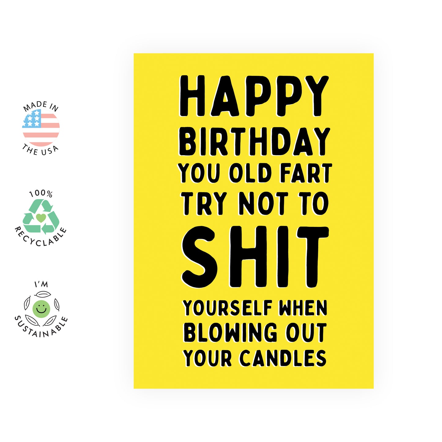 Funny Birthday Card - Happy Birthday You Old Fart - For Men Women Him Her