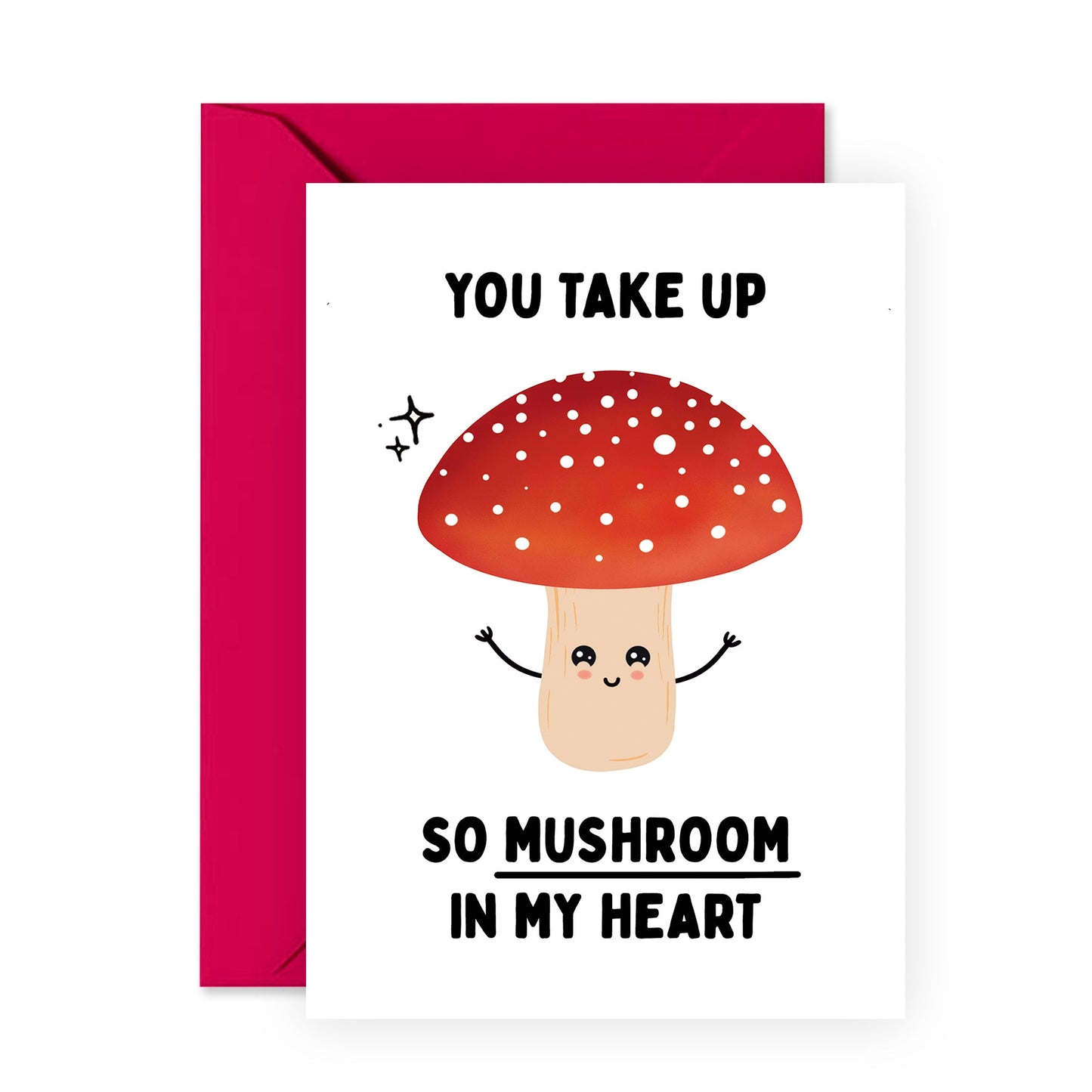 Cute Anniversary Card - Take Up So Mushroom - For Men Women
