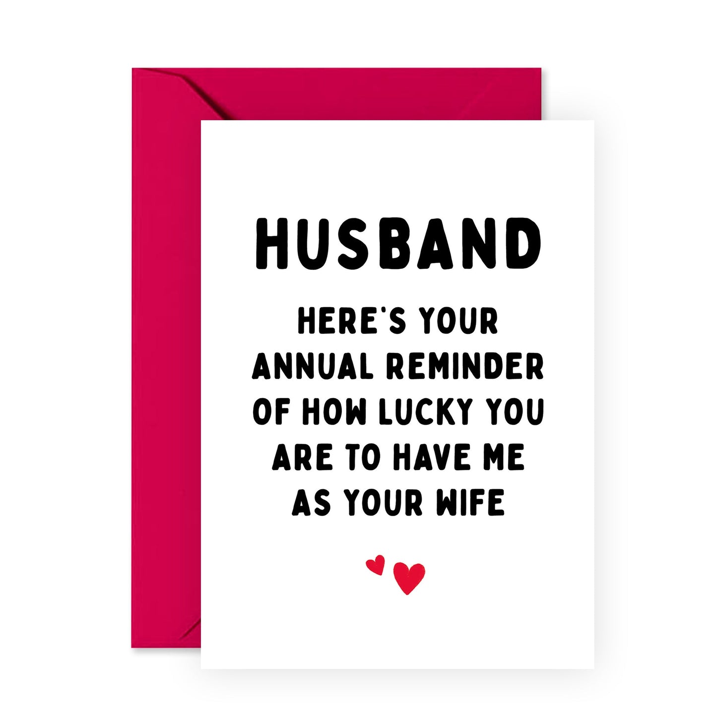 Anniversary Card For Husband - Funny Husband Birthday Card From Wife - Sweet Gifts For Men - Comes With Fun Stickers - Made In UK