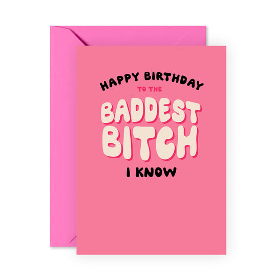 Mom Birthday Card - Best Friend Birthday Cards For Women - 'Baddest Bitch' - Funny Grandma Birthday Card - Aunt Birthday Card - Comes With Stickers