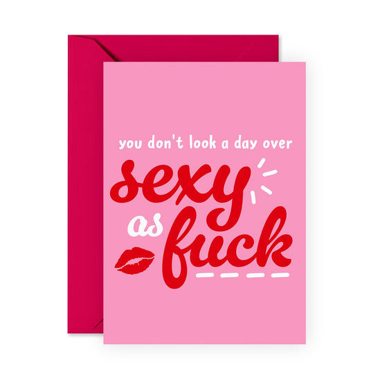 Girlfriend Birthday Cards - You Don't Look A Day Over, Sexy - Fiance Birthday Card for Her - Wife Birthday Card Funny - Comes With Fun Stickers