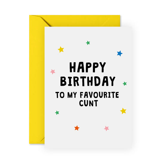 Birthday Card For Him Her - Birthday Favourite Cunt - Funny Birthday Card For Mom Dad - Daddy Muomy - Brother Sister - Funny Greeting Card Aunt Uncle - Comes With Stickers