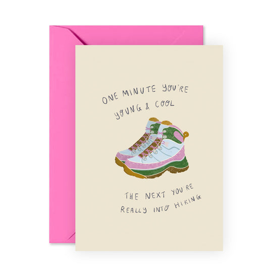 Funny Birthday Cards For Men Women - One Minute You're Into Hiking - Girlfriend Birthday Card For Her - Funny Wife Birthday Cards - Gifts For Her Him They - Comes With Fun Stickers