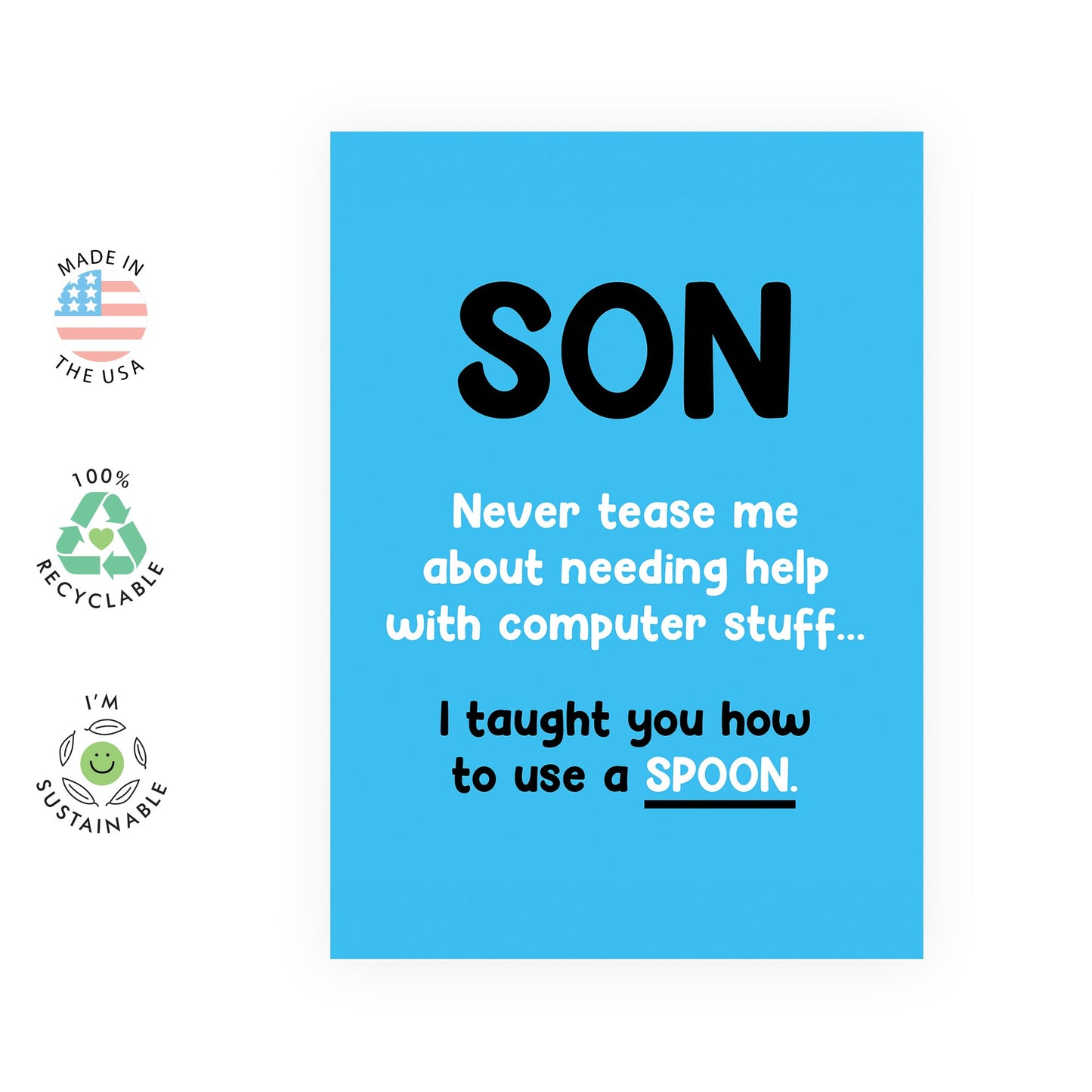 Greeting Card - 'SON HELP WITH COMPUTER' - Perfect for Celebrating Your Tech-Savvy Son's Expertise - Ideal for Adding a Touch of Humor and Appreciation for Your Son- Comes With Stickers