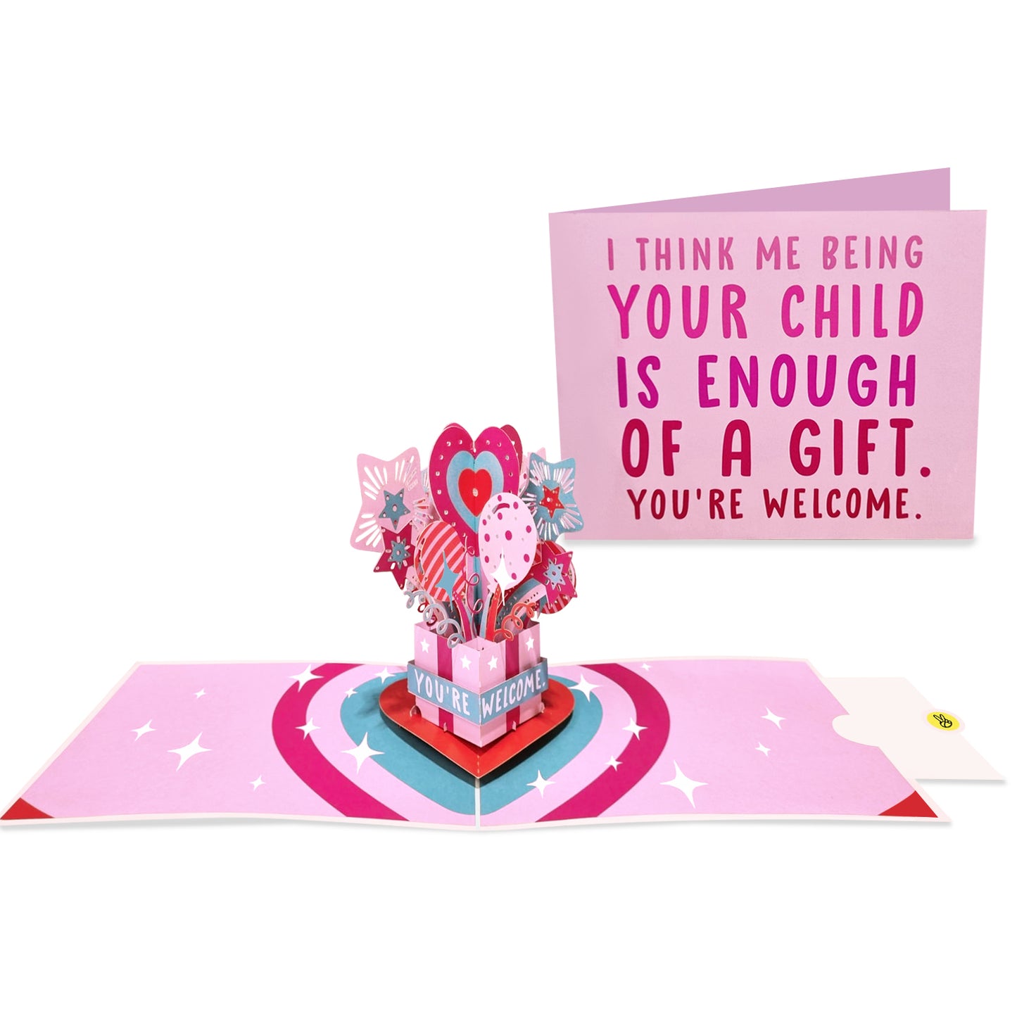 Funny Pop Up Card - Me Being Your Daughter - For Mom Dad